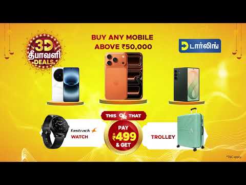 3D Diwali Deals at Darling - Mobile, AC, Fridge Offers
