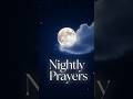 Nightly Guided Prayers #christianfaith #sleepmeditation #presenceofgod #restingod #nightlyroutine