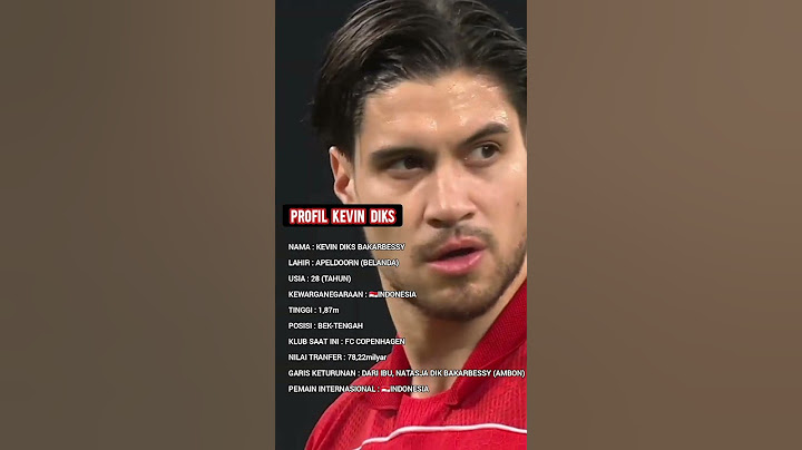 Profil lengkap KEVIN DIKS