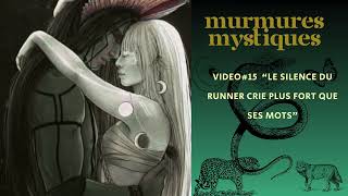 ☯️#15 Ce que cache le silence du runner chez les flammes jumelles : amour, peur, confusion🔥