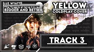Yellow (Coldplay Cover) | Luz Wyatt