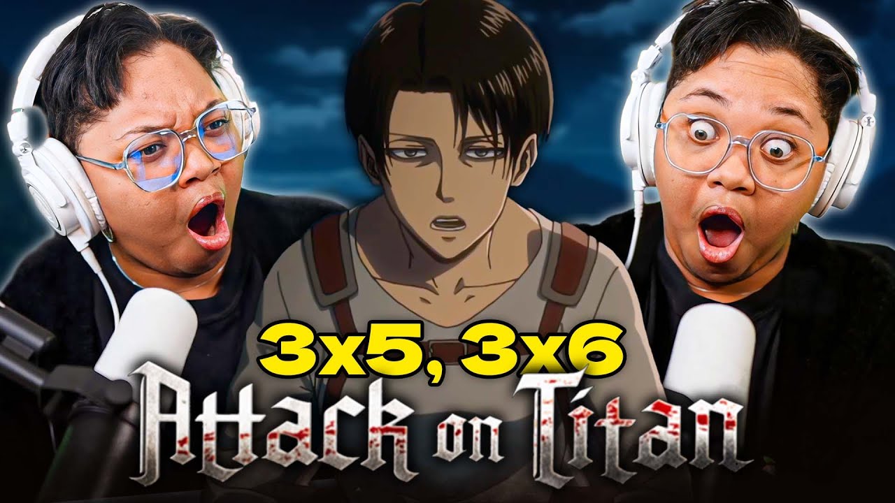 My First Anime EVER | ATTACK ON TITAN | 3x5 & 3x6 | Reply | Sin | Reaction/Commentary