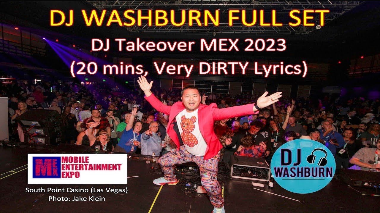 DJ Washburn DJ Takeover Set Raw 20 Mins (MEX 2023 Las Vegas) (DIRTY
