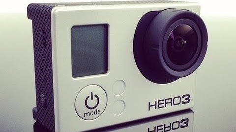 GoPro Hero 3 - Everything You Need To Know