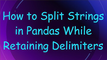 How to Split Strings in Pandas While Retaining Delimiters