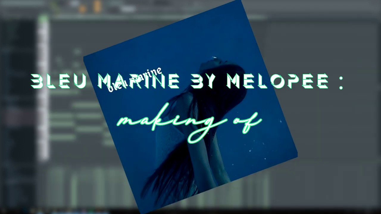 Making of bleu marine YouTube