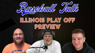 Illinois State Baseball Playoff Breakdown | Baseball Talk