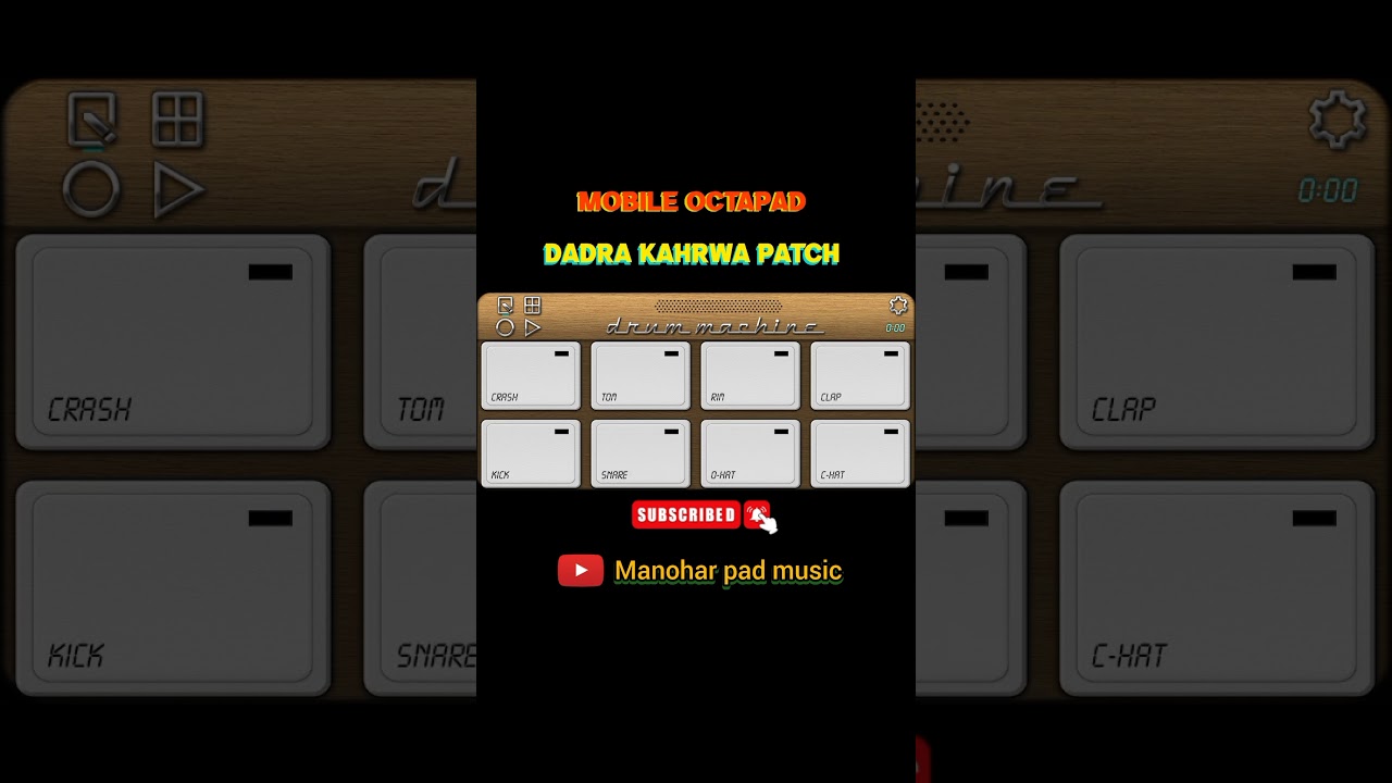 Dadra Kahrwa Patch Mobile octapad 
