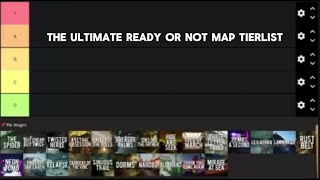 The Ultimate Ready or Not Map Tier list