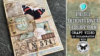 Pastel Delights Rivet Closure Folio in collaboration with Pink Monarch Prints #junkjournal