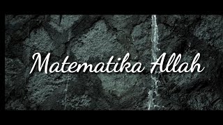 Matematika Allah - Ust. Hanan Attaki