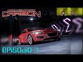 NEED FOR SPEED CARBONO: El Retorno al Cañón 🔥 [EPISODIO 1]