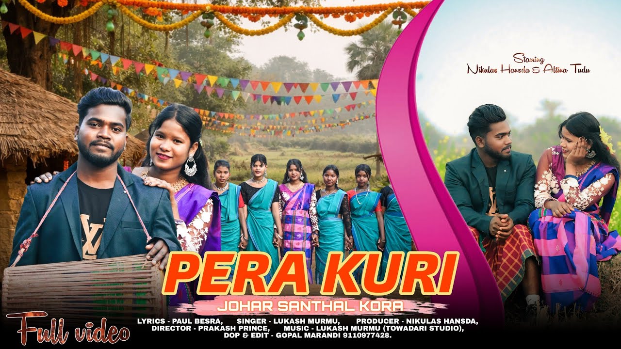 PERA KURI//NIKULAS HANSDA//ALTINA TUDU NEW SANTHALI SOHARI FULL VIDEO 2026 LUKASH MURMU 