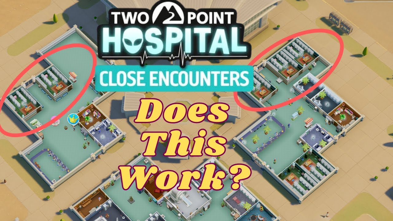 Mistakes to Avoid in Two Point Hospital! (Close Encounters DLC)
