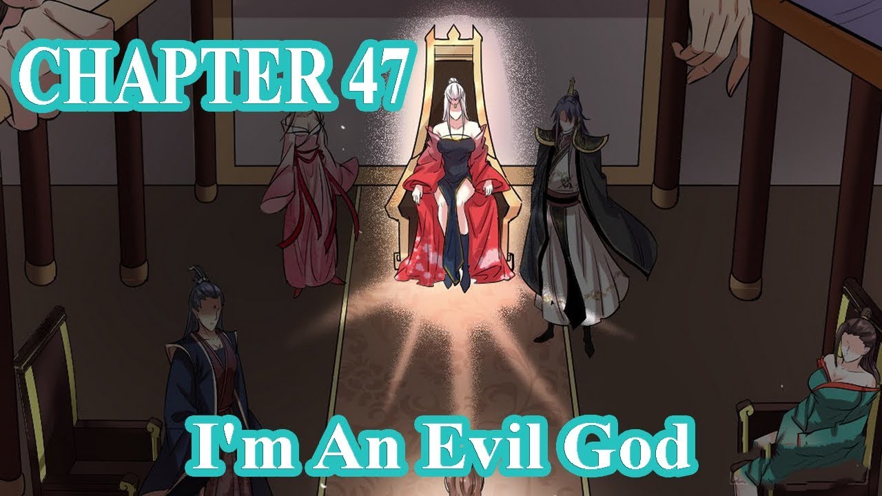 I'm An Evil God Chapter 47 [English Sub] | MANHUAES.COM - YouTube