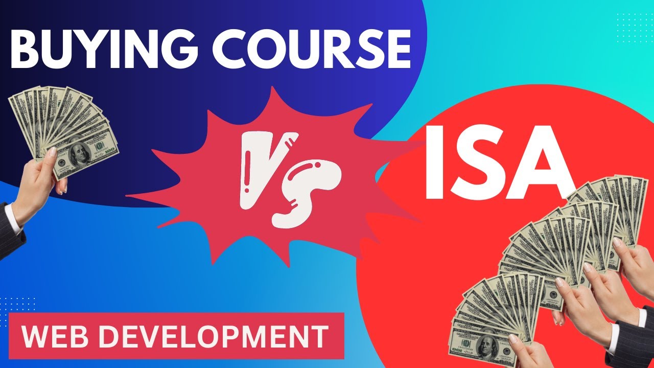 Buying course vs ISA to learn web development || full stack web ...