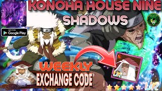 Konoha House: Nine Shadows New Weekly Exchange Code 🎁 Expired Date: 12/06/22 Naruto Idle RPG android screenshot 3