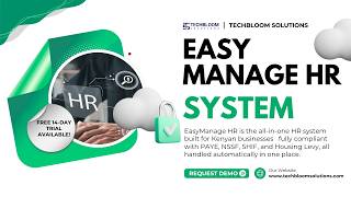 EasyManage HR The All-in-One HR System Built for Kenyan Businesses | TechBloom Solutions