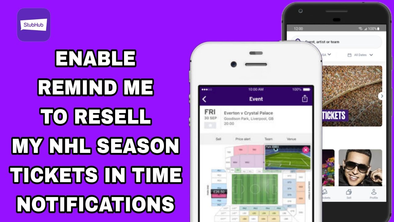 How To Enable Remind Me To Resell My NHL Season Tickets In Time Notifications On StubHub App
