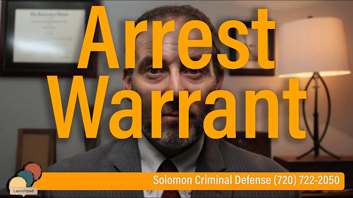 I have an arrest warrant, what do I do? - Solomon Criminal Defense - Aurora, CO