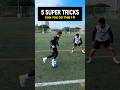 TRY THESE 5 MAGICAL SKILLS😜#shorts #football #soccer #footballskills #soccerskills