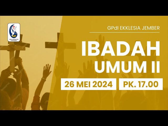 LIVE Ibadah Sore GPdI Ekklesia Jember 26 Mei 2024 class=