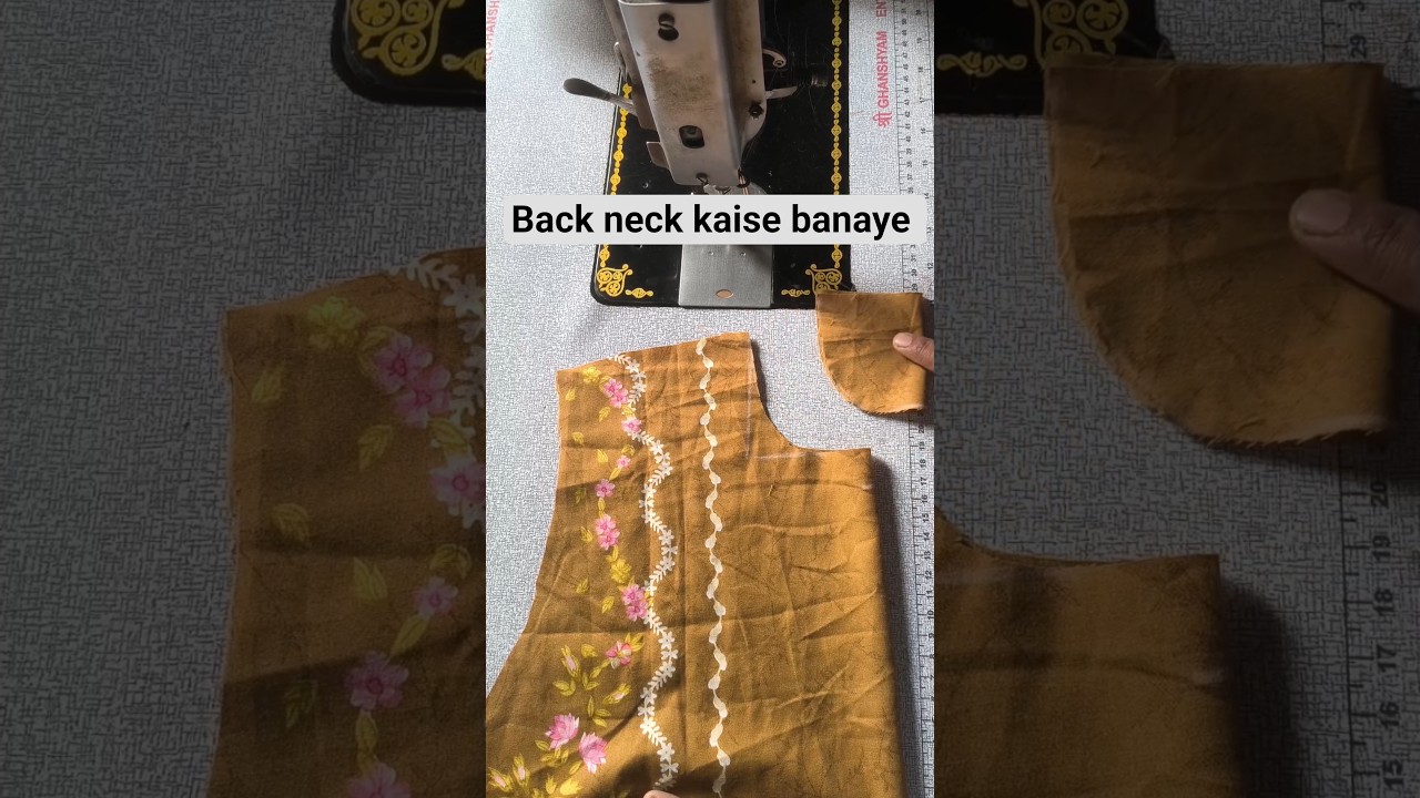 Back Neck Design: Cutting & Stitching Tutorial