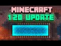 16 updates that might be in minecraft 120