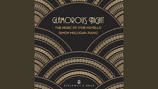 Glamorous Night (From "Glamorous Night") (Arr. S. Mulligan for Piano)