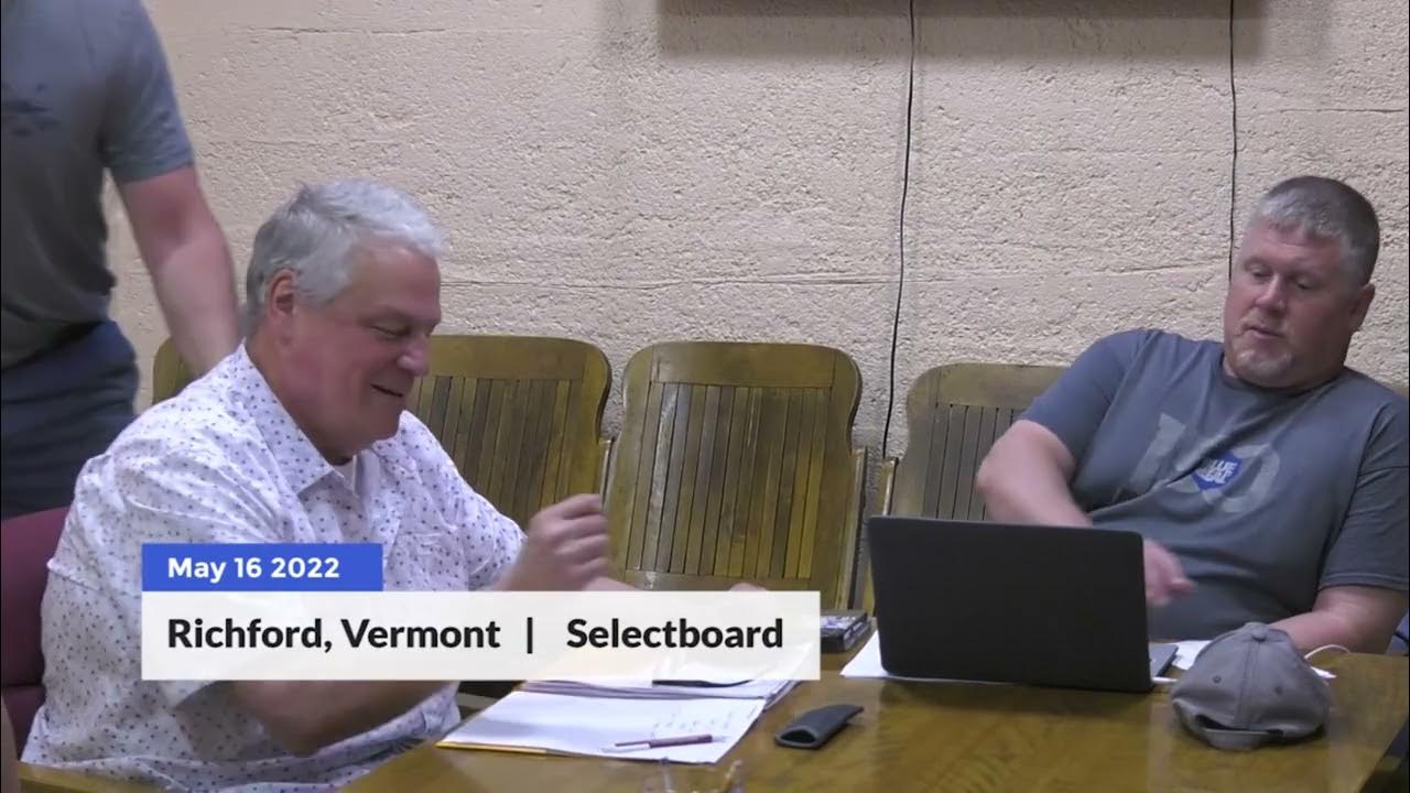 Richford VT Selectboard Meeting 5/16/2022 YouTube