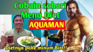 Saya Mencoba Makanan Diet Aqua man Jason Momoa. Diet tapi tetap minum beer 2900 kalori