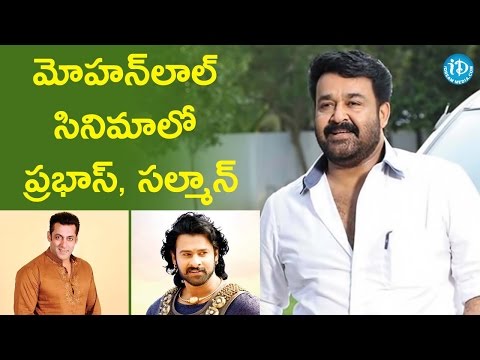 prabhas-&-salman-khan-star-in-remakes-of-mohanlal’s-movie?---tollywood-tales