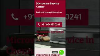 Microwave oven Repair Service centre 9043330241#microwaveoven #shortvideos #repair #Service