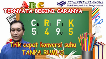 Trik cepat konversi suhu tanpa rumus #GuruOnlineErlangga