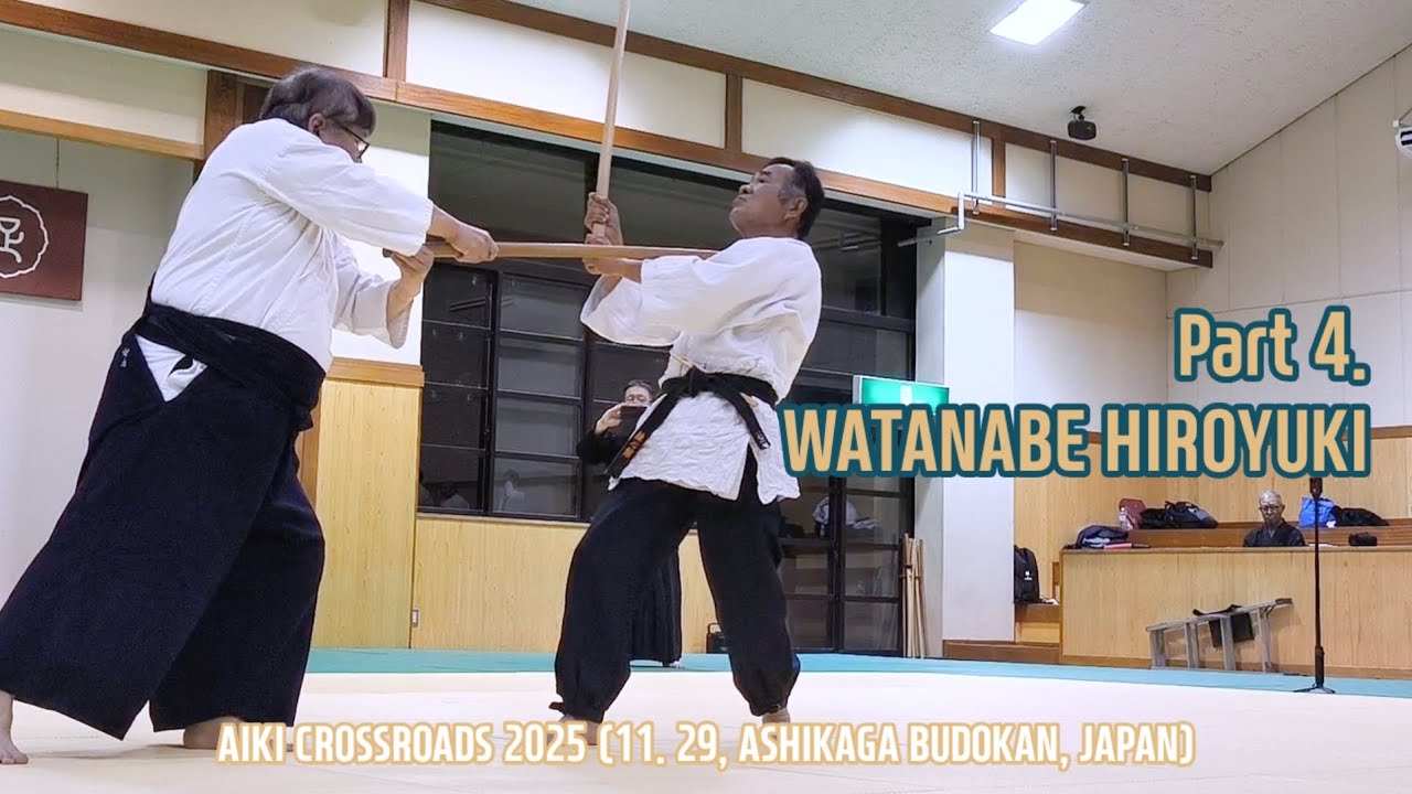 AIKI CROSSROADS 2025 part 4. YAMAMOTO STYLE DAITORYU KENJUTSU (WATANABE HIROYUKI) 