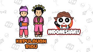[Belajar Budaya Indonesia] : Kepulauan Riau