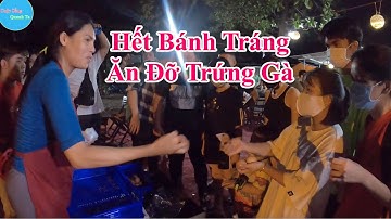 Hết Bánh Tráng Trộn DiVa Cát Thy Phát Trứng Gà Miễn Phí Cho Khách