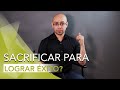 El sacrificio como escalón al ÉXITO | Tu Mejor Persona