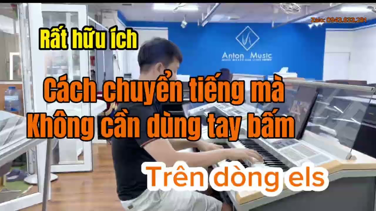 Cách chuyển tiếng đàn dòng Els01, els01U, els01c, Els02, els02c mà không cần dùng tay bấm