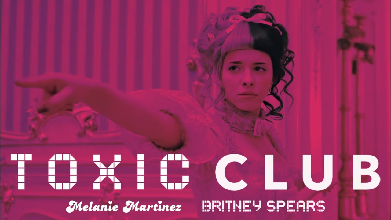 Hurt песня toxic. Мелани Мартинес Токсик. Toxic Britney Spears Melanie Martinez. Токсик клуб. Песни Токсик.