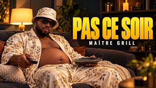 Maître Grill Pas Ce Soir Audio Officiel