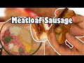 Meatloaf Sausage: King of the Loafs