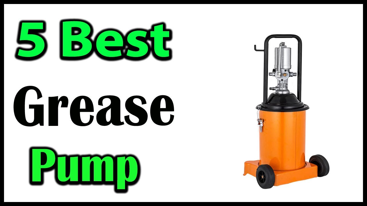TOP 5 Best Grease Pump 2025