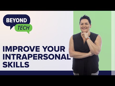 8 Tips to Improve Intrapersonal Skills | Beyond Tech
