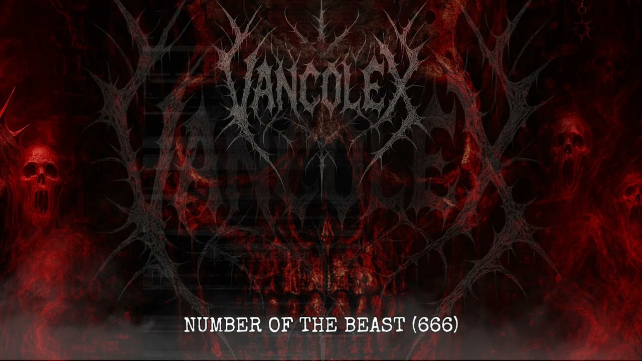 VANCOLEX - NUMBER OF THE BEAST (666)