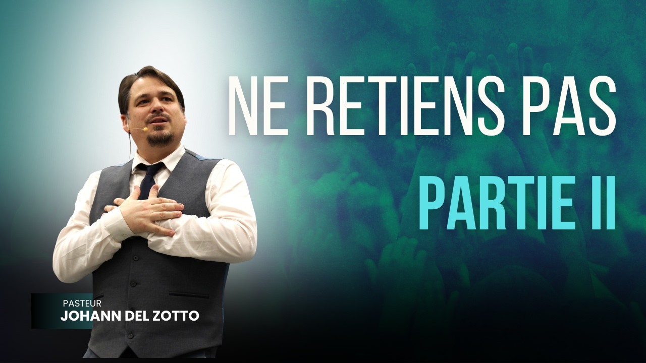 Ne retiens pas (partie 2) - Johann Del Zotto [15/02/2026]