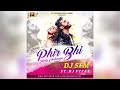 Phir Bhi Tumko Chahuga Dj Sfm Ft Dj Vijay Mp4