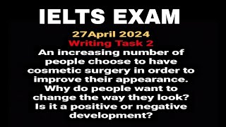 27 april 2024 ielts exam writing task-2