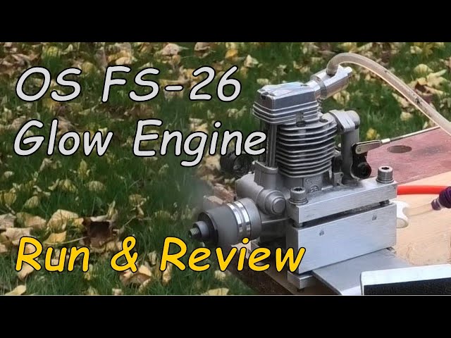 ホビーラジコン OS FS-26 OS FS 26 - Four Stroke Glow Engine Run & Review - YouTube