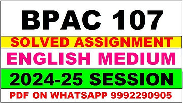 bpac 107 solved assignment 2024-25 | bpac 107 solved assignment in english 2025 | bpac 107 2024-25